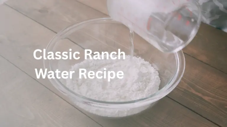 Classic Ranch Water Recipe